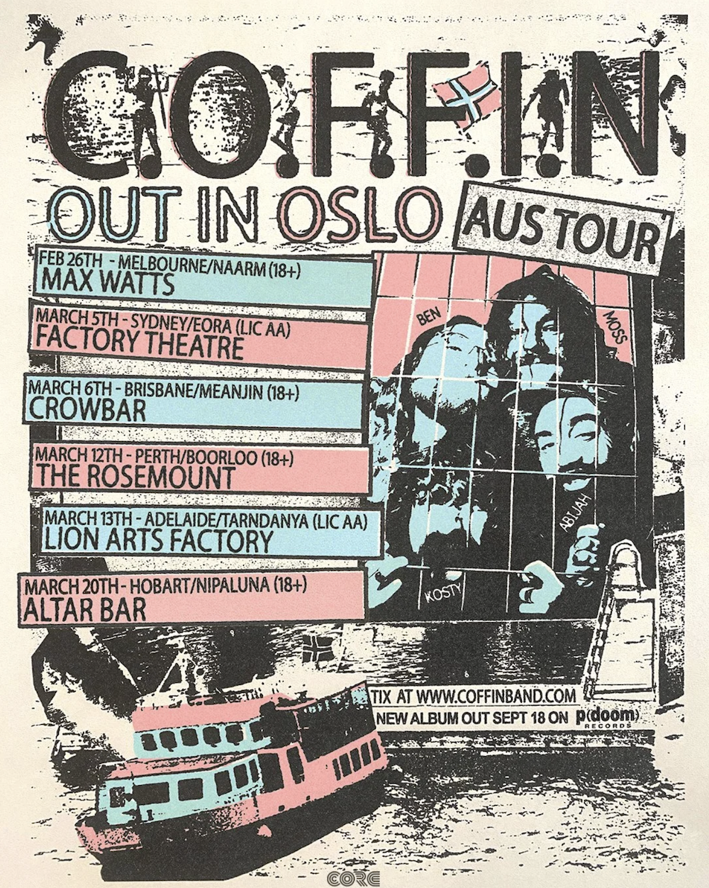 Tour poster for punk band C.O.F.F.I.N's Out in Oslo Australian Tour, listing February and March concert dates alongside band photos and a ferry illustration. (149 characters)